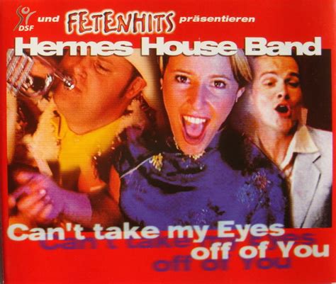 hermes house band i love you baby|Can't Take My Eyes Off of You Lyrics .